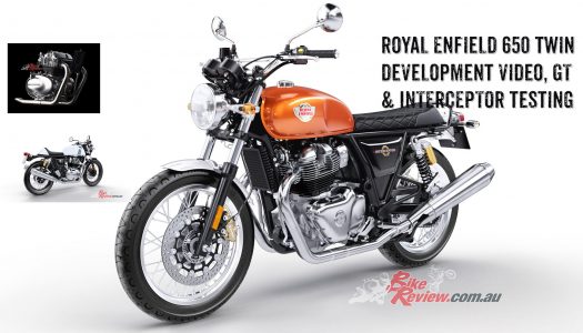 Royal Enfield Continental GT & Interceptor 650 Twins Development Video & Launch Gallery